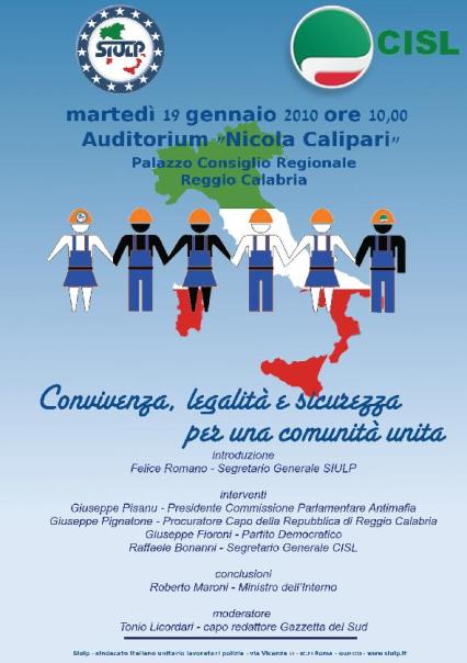 "Convivenza, Legalità, Sicurezza per una comunità unita"